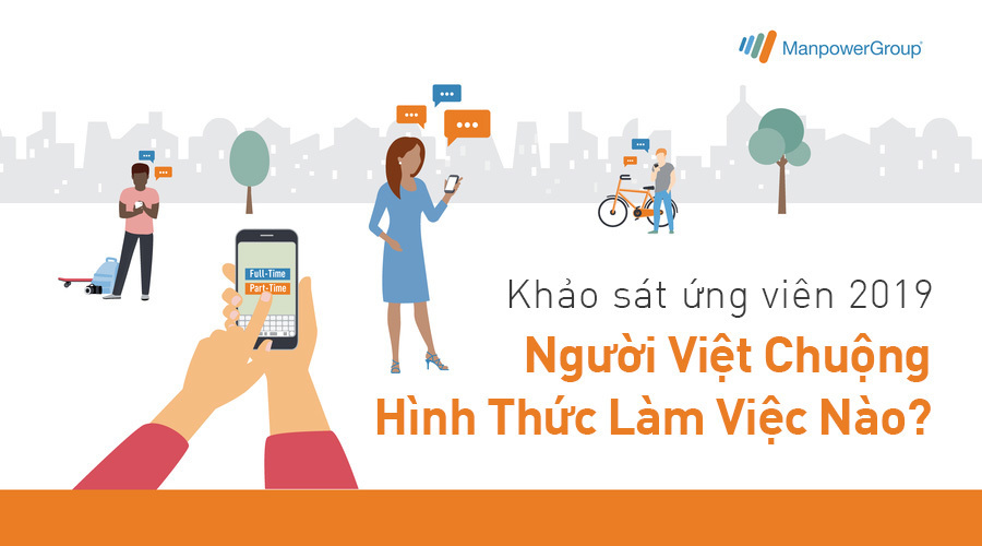 Người Việt Chuộng Hình Thức Làm Việc Nào?