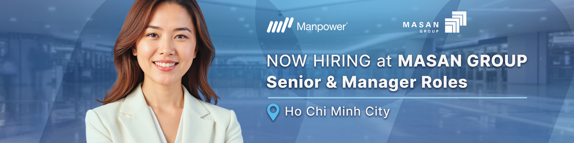 Masan Group tuyển dụng nhiều vị trí senior và cấp cao - việc làm FMCG và Retail cùng Manpower Việt Nam